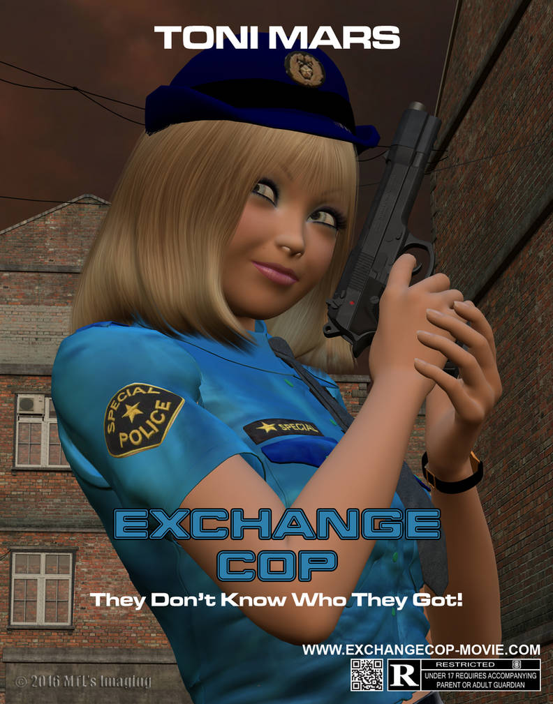 Exchange Cop Poster 3 Toni Mars By MTLs Imaging On DeviantArt exchange-cop-poster-3-toni-mars-by-mtls-imaging-on-deviantart