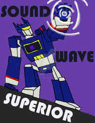 SOUNDWAVE SUPERIOR!!!