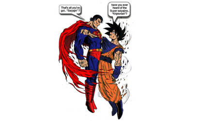 Superman have you seen Super Saiyan