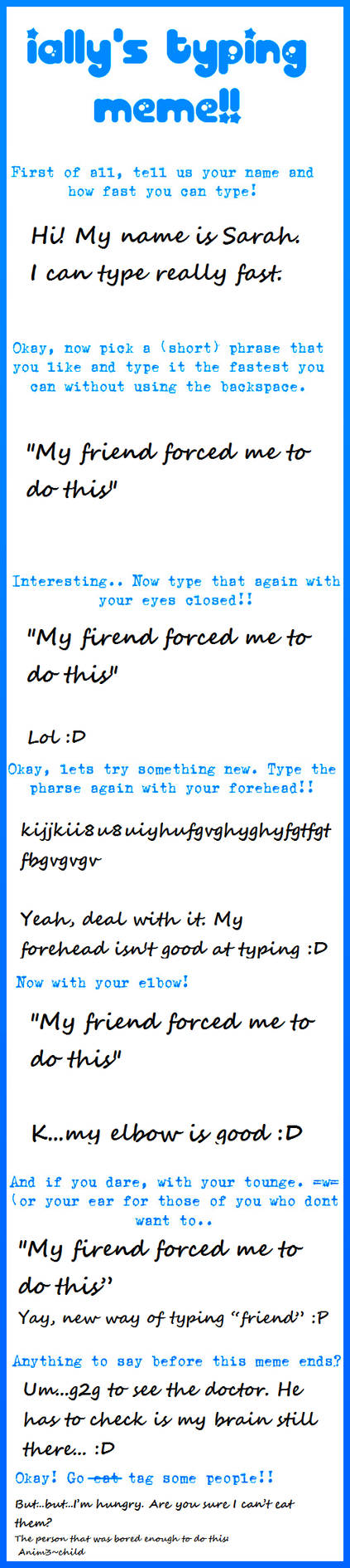 Typing meme ~ LOL :D by Anim3-Child on DeviantArt