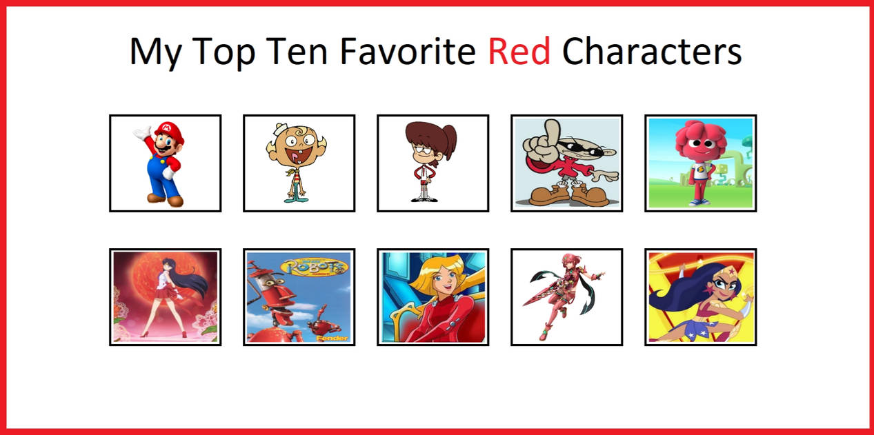 Fast Red Characters My Top 10 Favorite Red Characters by CartoonFan2002 on DeviantArt