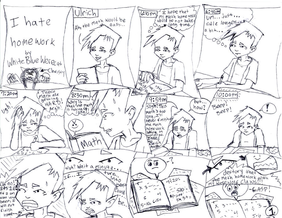 I hate homework by WhiteBlueWerecat on DeviantArt