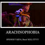 Arachnophobia- demotivational