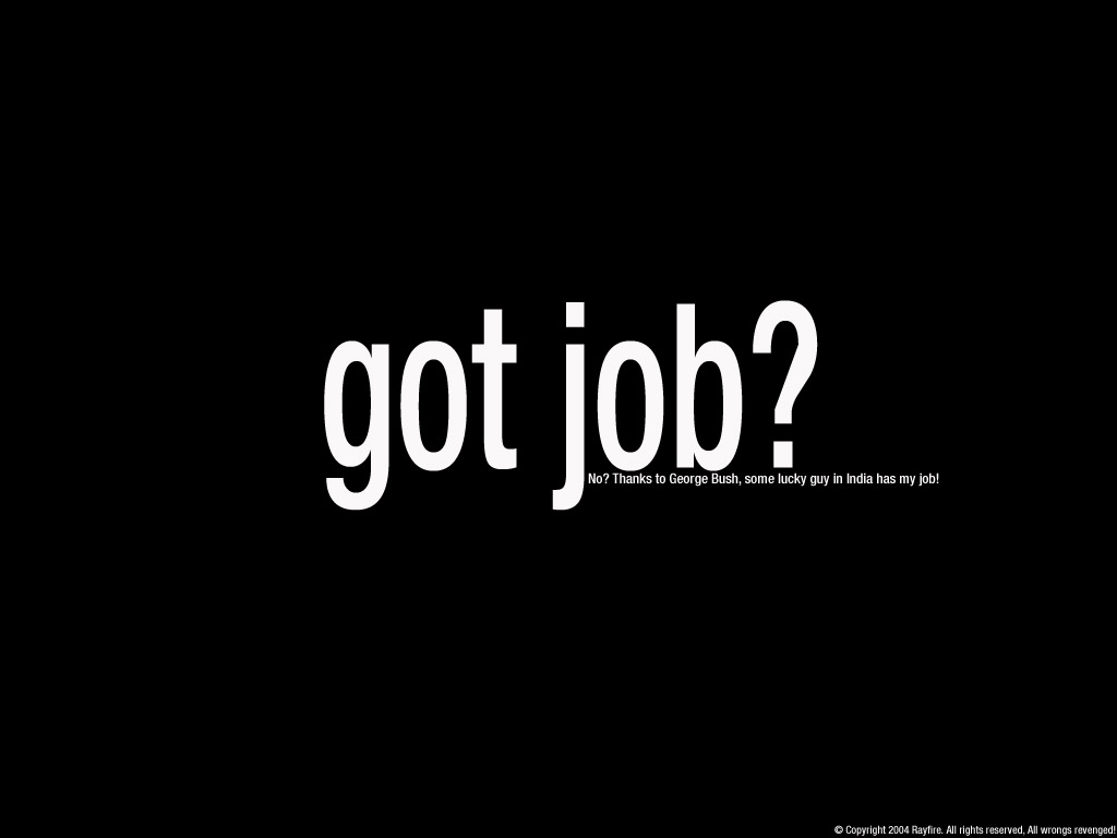 Got Job?