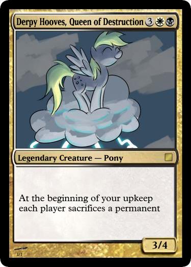 Derpy Hooves, Queen of destruction