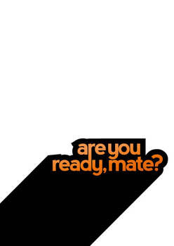 are you ready, mate? - cover