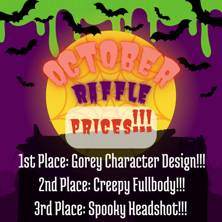 Raffle because it's finally spooky season!!! by ZukosCrawlies on DeviantArt