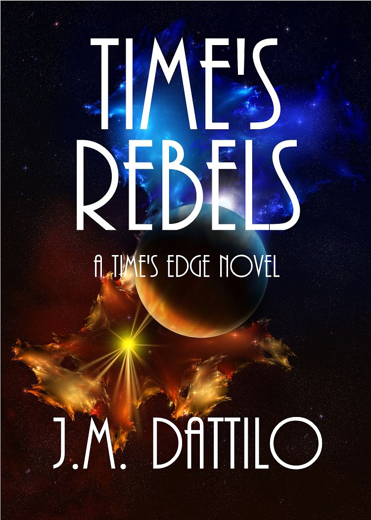 Time's Rebels, new novel with my background!
