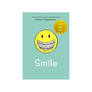 [epub] DOWNLOAD Smile (Smile, #1) by Raina