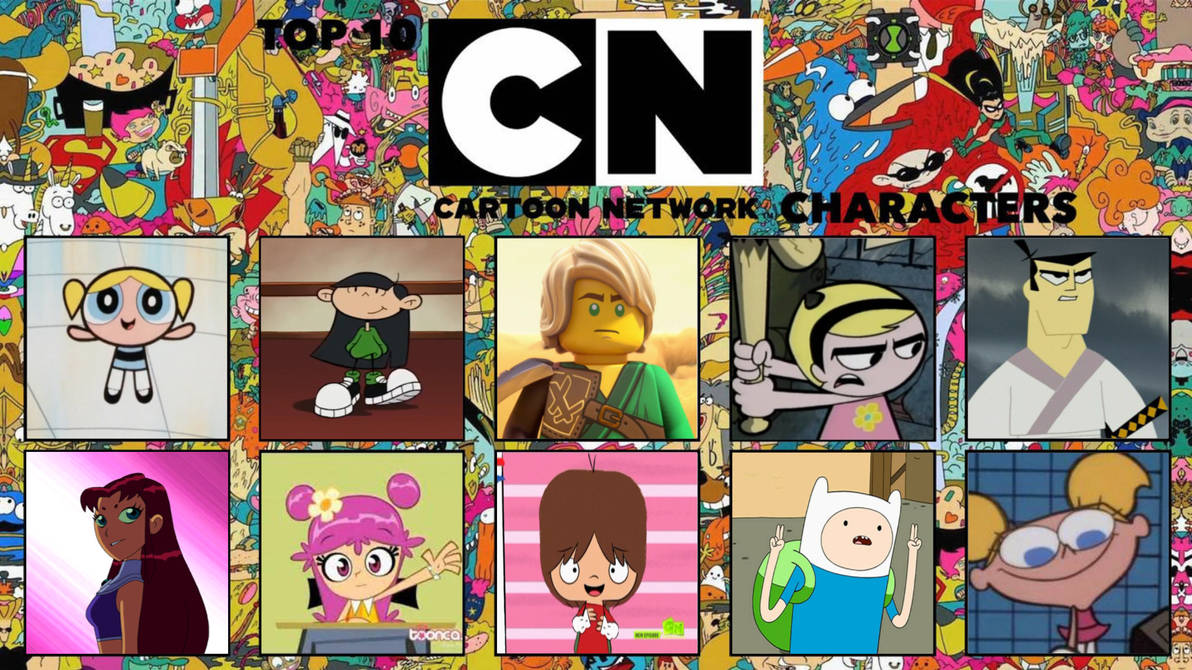Top 10 Favourite Cartoon Network Characters by GeoNonnyJenny on DeviantArt