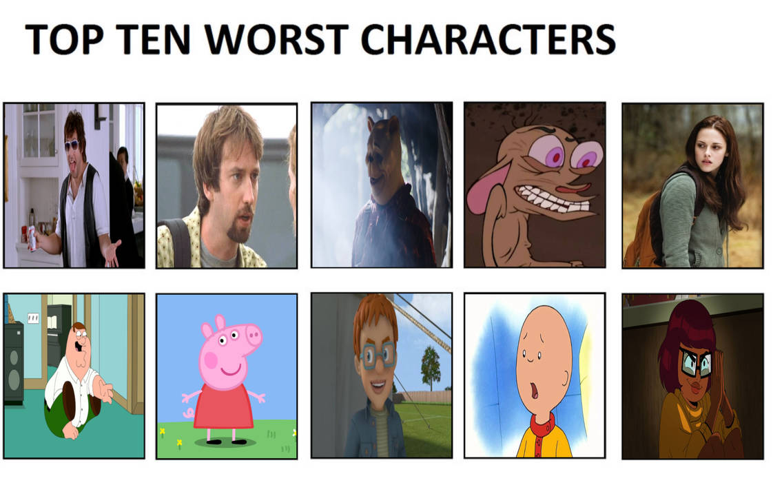 Top Ten Worst Characters By Ultra Shounen Kai Z On Deviantart Top Ten Worst Characters By Ultra Shounen Kai Z On Deviantart