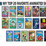 Top 20 Favourite Animated Shows