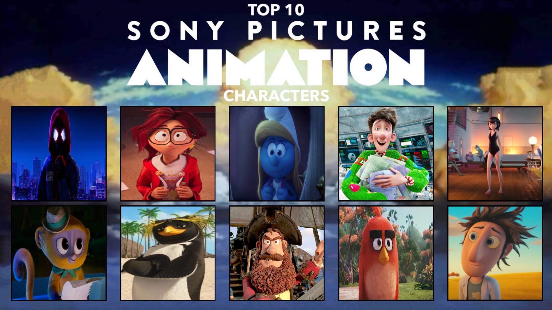 Top 10 Favorite Sony Pictures Animation Characters By Geononnyjenny On