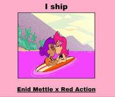 I Ship Enid Mettle x Red Action