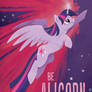 Be Alicorn You Can Be!