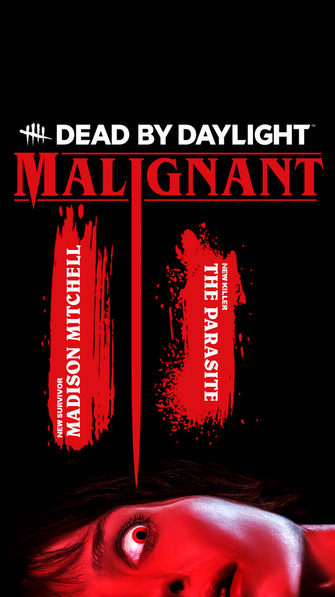 Dead by Daylight Malignant by MechaAshura20 on DeviantArt