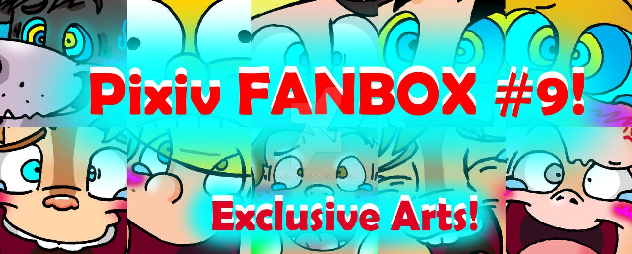 Pixiv FANBOX: Gallery #9! by KnightRayjack on DeviantArt