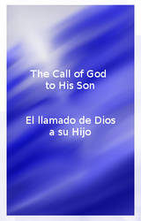 The Call of God (El llamado de Dios) - Article