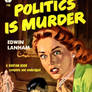 Politics Is Murder