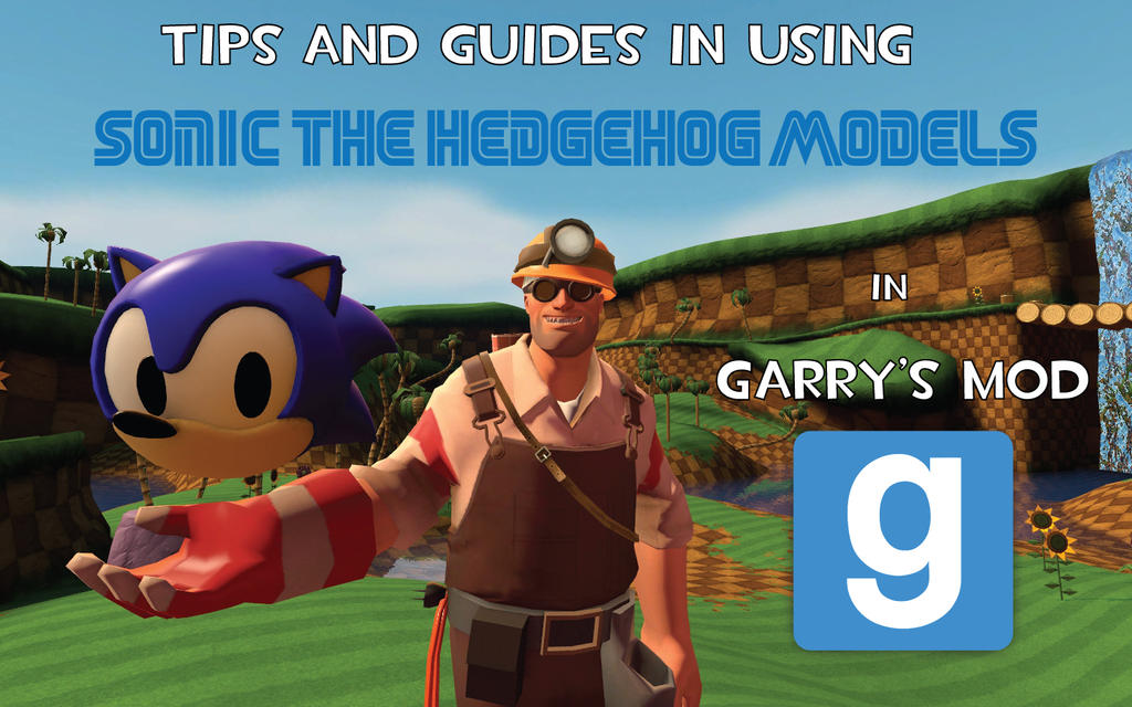 Using Sonic Models in Garry's Mod Teaser by MeltingMan234 on DeviantArt
