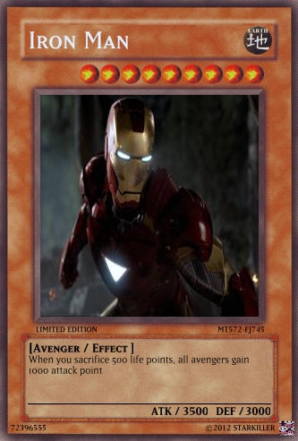 Iron Man Yu-Gi-Oh Card by matt5721 on DeviantArt