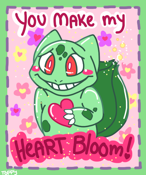 You Make My Heart Bloom!