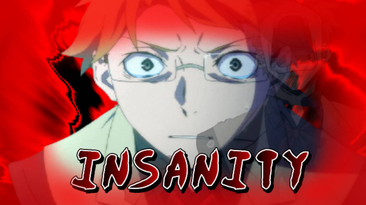 Insanity by AsiaCrossover927 on DeviantArt