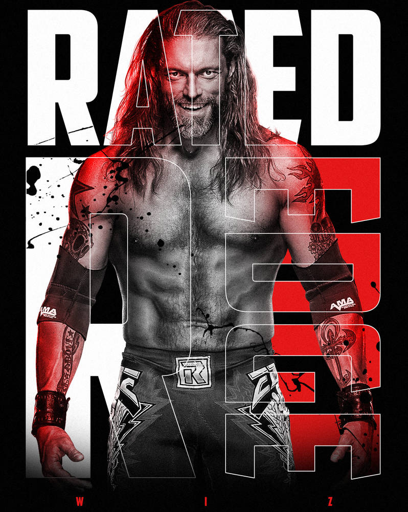 Rated R Superstar - Edge by WiztEk9 on DeviantArt