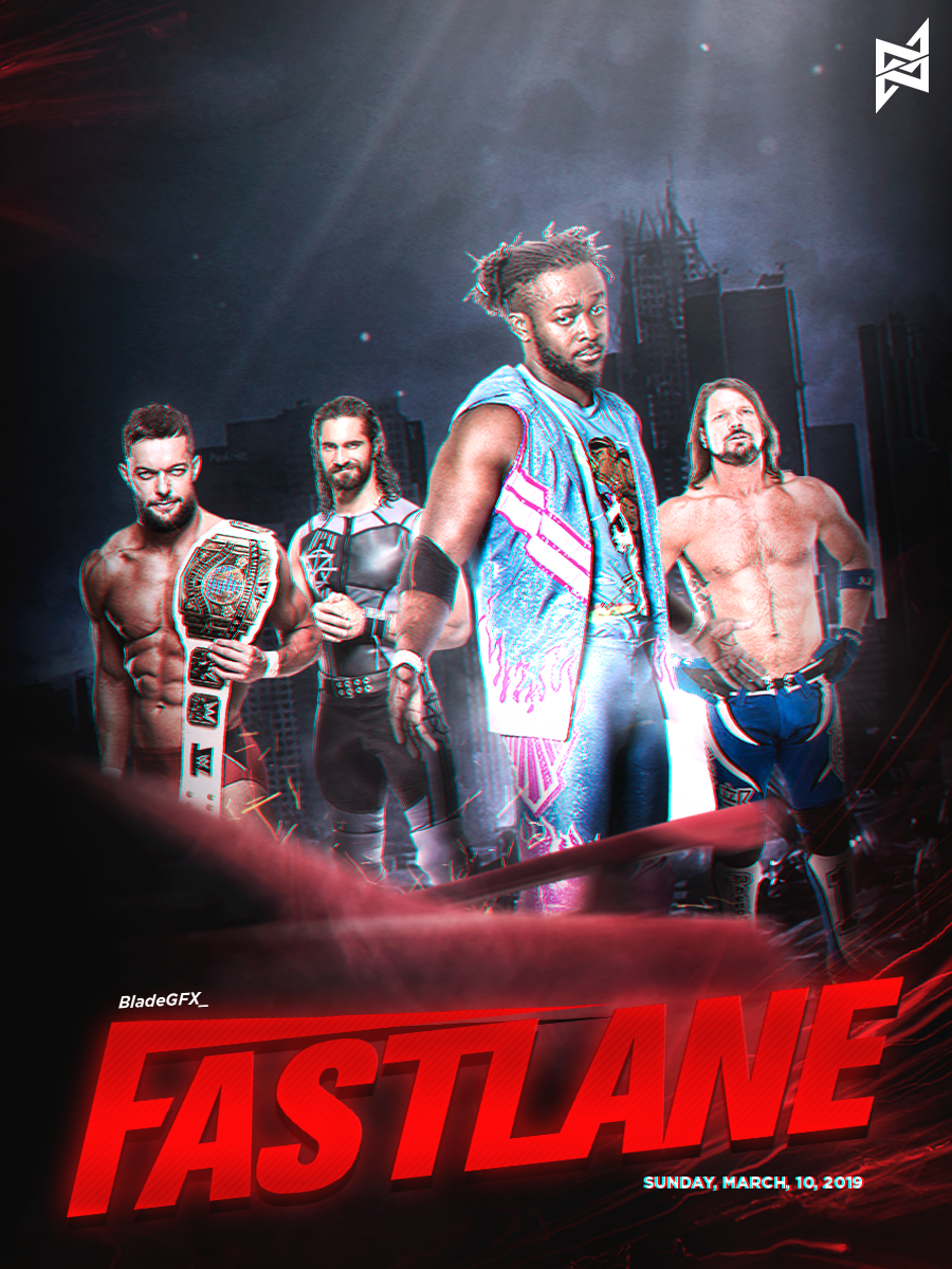 Wwe Fastlane Poster By Todesigns7 On Deviantart Wwe Fastlane Poster By Todesigns7 On Deviantart
