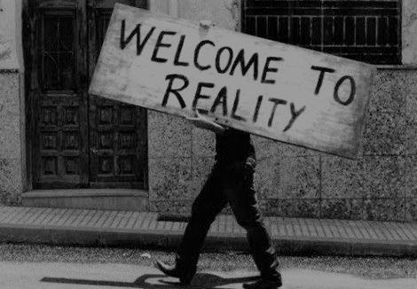 Welcome To Reality