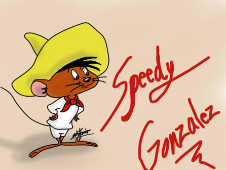 Speedy Gonzales by agorduna on DeviantArt
