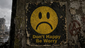Don't Happy Be Worry - AI Music