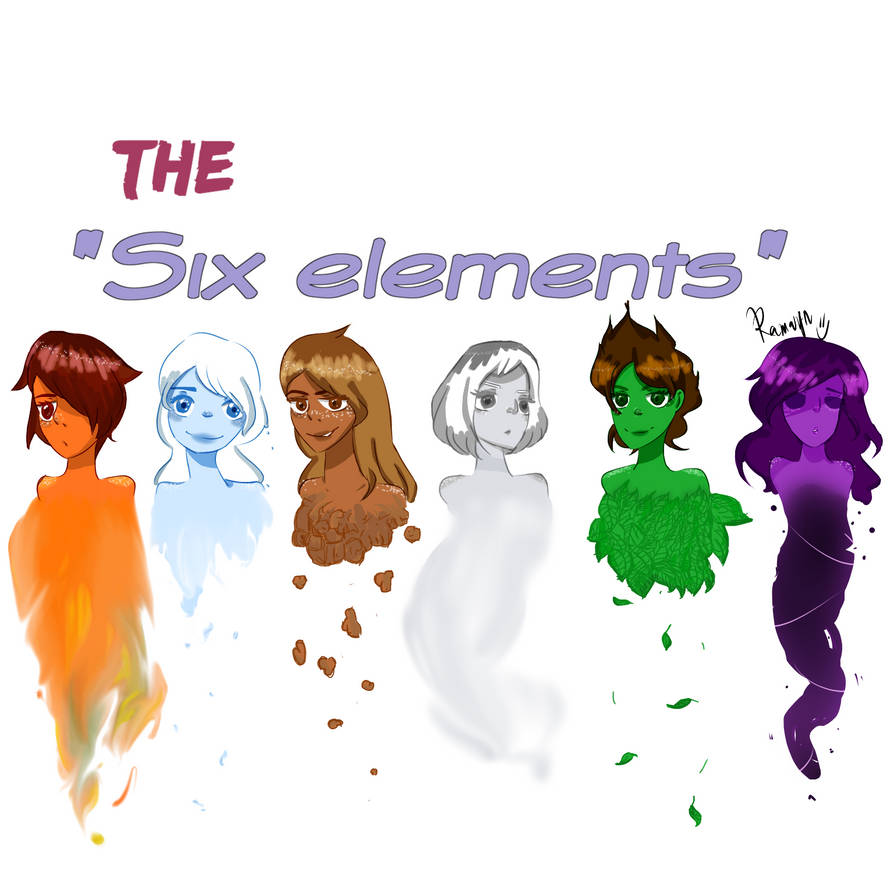 The Six Elements By Ramayn On DeviantArt