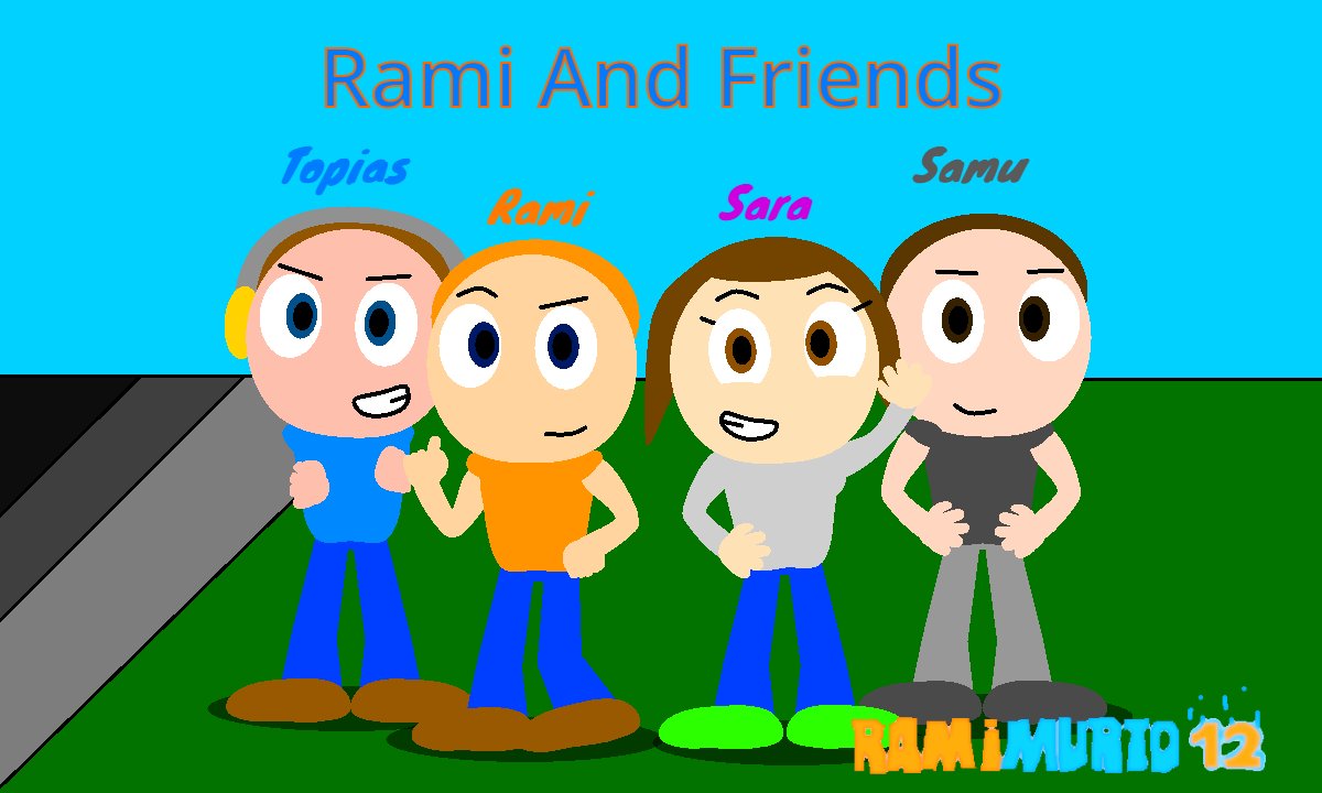 Rami And Friends! by RamiMurto12 on DeviantArt