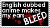 I Don't Like Dubs