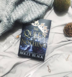 The Queen Of Nothing by Holly Black