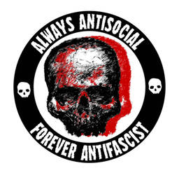 Always Antisocial Forever Antifascist