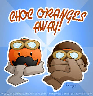 Choc Oranges Away!