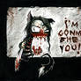 i'm gonna BITE you