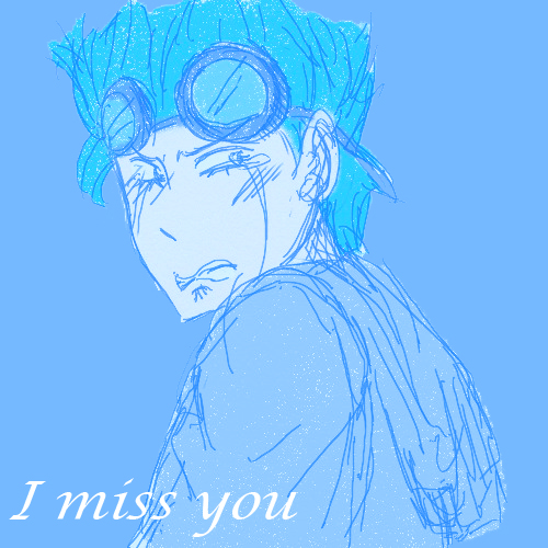 I Miss You...