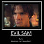 Evil Sam Motivational