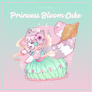 [CLOSED] Sushi Dog - Princess Bloom Cake