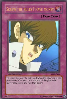 Screw the rules...trap card