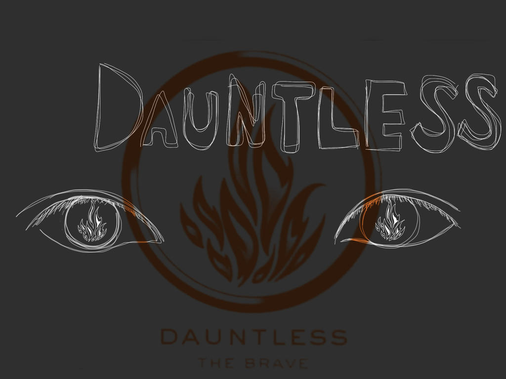 Dauntless....
