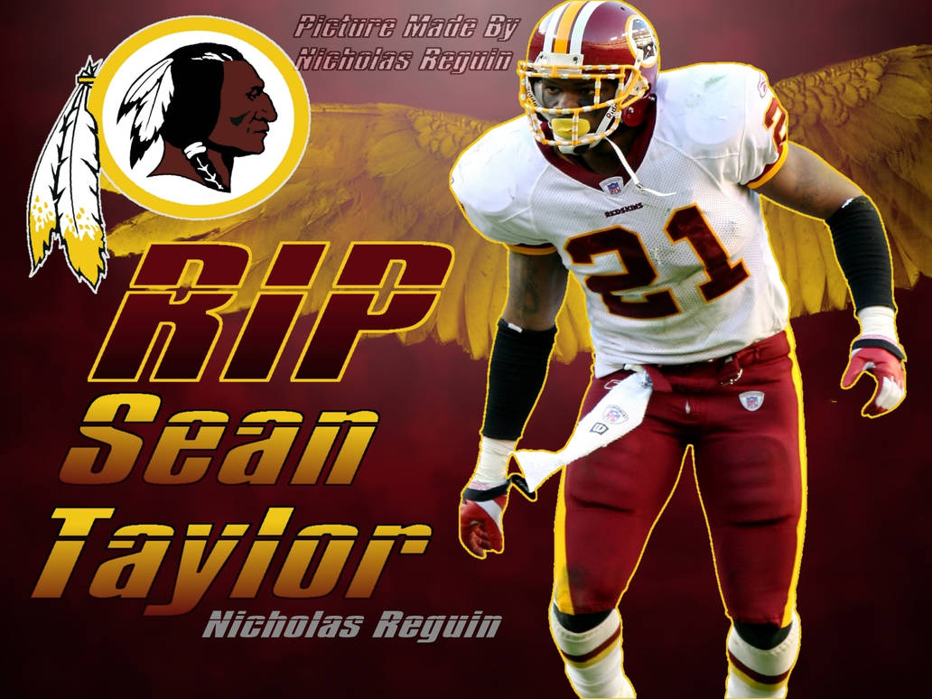 RIP Sean Taylor Washington Redskins Background by FBGNEP on DeviantArt