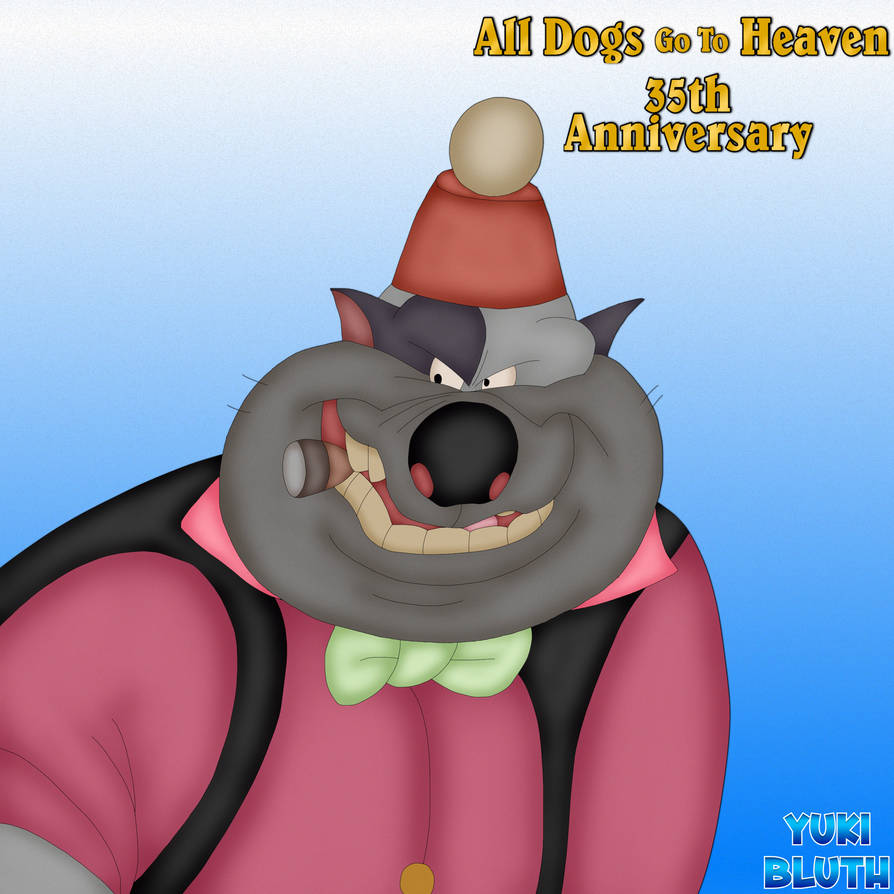All Dogs Go To Heaven Carface Death Carface Carruthers (All Dogs Go To Heaven 35th) by yukibluth on DeviantArt