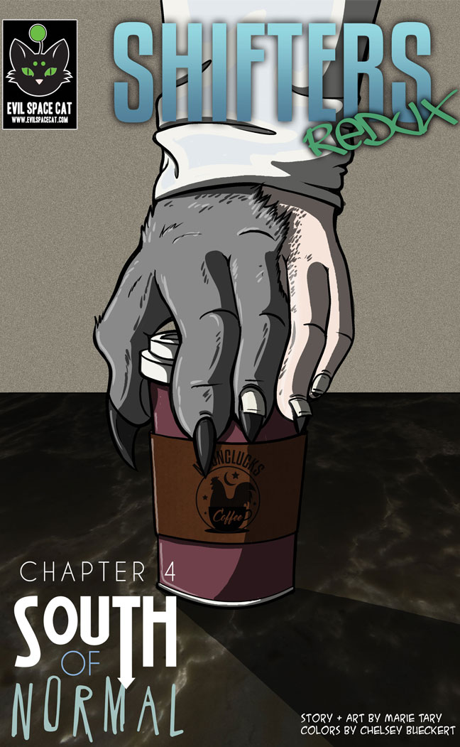 Chapter 4 - South of Normal by shadowsmyst