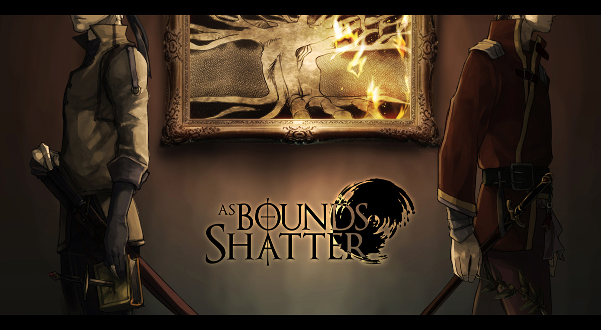 OC - As Bounds Shatter