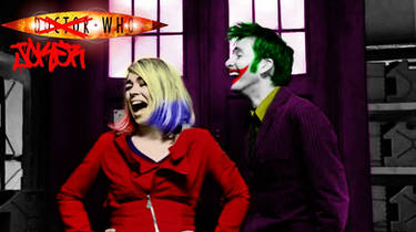 The 10th Doctor  Rose as The Joker  Harley Q.