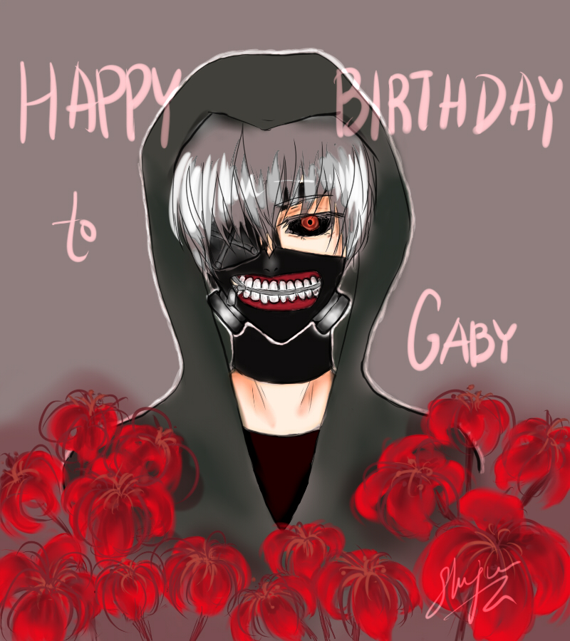 Kaneki [TG] Happy Birthday my friend!